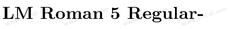 LM Roman 5 Regular字体转换